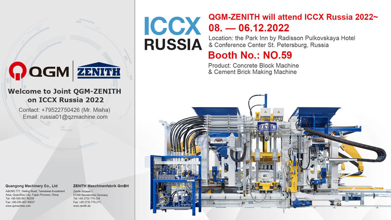 QGM-ZENITH Block Machine wird an der ICCX Russia 2022 teilnehmen